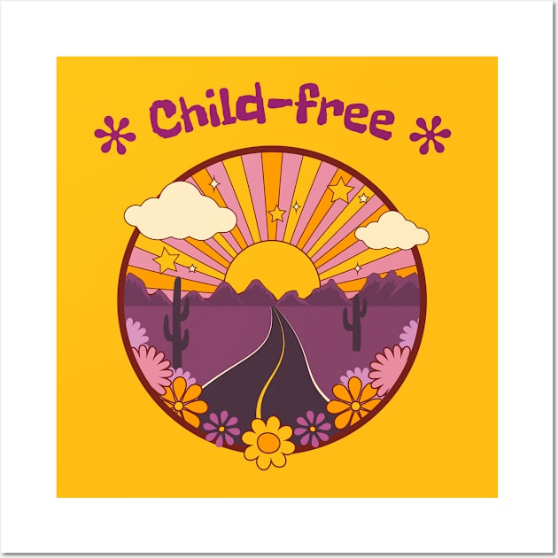Child free No children life of happiness and sunset Wall Art by Kataclysma